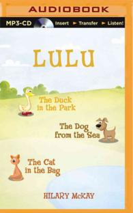 Lulu : The Duck in the Park / the Dog from the Sea / the Cat in the Bag (Lulu) （MP3 UNA）