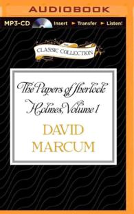 The Papers of Sherlock Holmes (The Classic Collection) 〈1〉 （MP3 UNA）