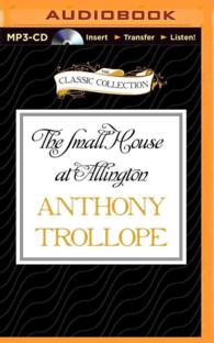 The Small House at Allington (2-Volume Set) (The Classic Collection) （MP3 UNA）