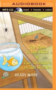 The Zoo in the Attic & the Treasure in the Garden （MP3 UNA）