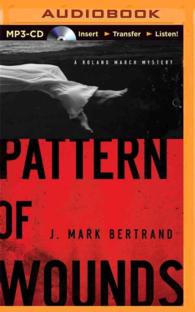Pattern of Wounds (Roland March Mystery Series) （MP3 UNA）