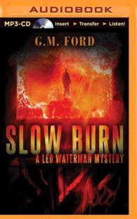 Slow Burn (Leo Waterman Mystery) （MP3 UNA）