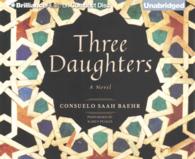 Three Daughters (19-Volume Set) （Unabridged）