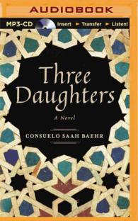 Three Daughters : A Novel （MP3 UNA）