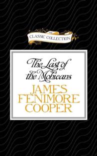 The Last of the Mohicans (3-Volume Set) （Abridged）