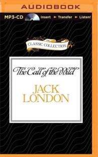 The Call of the Wild (The Classic Collection) （MP3 ABR）
