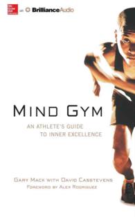 Mind Gym (5-Volume Set) : An Athlete's Guide to Inner Excellence （Unabridged）