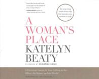 A Woman's Place (6-Volume Set) : A Christian Vision for Your Calling in the Office, the Home, and the World （Unabridged）
