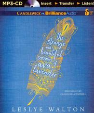 The Strange and Beautiful Sorrows of Ava Lavender （MP3 UNA）