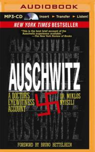 Auschwitz : A Doctor's Eyewitness Account （MP3 UNA）