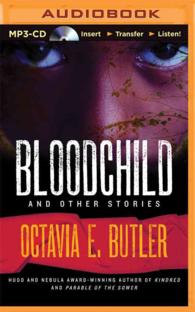 Bloodchild and Other Stories （MP3 UNA）
