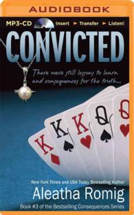 Convicted (2-Volume Set) (Consequences) （MP3 UNA）