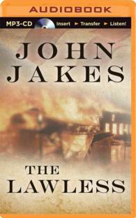 The Lawless (2-Volume Set) (Kent Family Chronicles) （MP3 UNA）