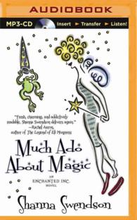 Much Ado about Magic (Enchanted, Inc.) （MP3 UNA）