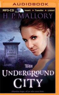 The Underground City (Lily Harper) （MP3 UNA）