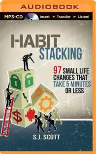 Habit Stacking : 97 Small Life Changes That Take Five Minutes or Less （MP3 UNA）