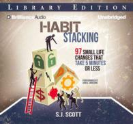 Habit Stacking (2-Volume Set) : 97 Small Life Changes That Take Five Minutes or Less, Library Edition （Unabridged）