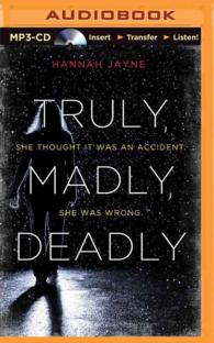 Truly, Madly, Deadly （MP3 UNA）