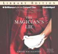 The Magician's Lie (9-Volume Set) : A Novel, Library Edition （Unabridged）