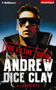 The Filthy Truth (7-Volume Set) （Unabridged）