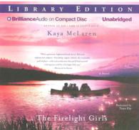 The Firelight Girls (8-Volume Set) : Library Edition （Unabridged）