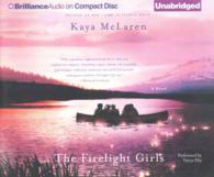 The Firelight Girls (8-Volume Set) （Unabridged）