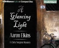 A Glancing Light (7-Volume Set) : A Chris Norgren Mystery (Chris Norgren Mysteries) （Unabridged）