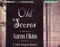 Old Scores (6-Volume Set) (Chris Norgren Mystery) （Unabridged）