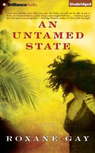 An Untamed State (10-Volume Set) （Unabridged）
