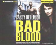 Bad Blood (9-Volume Set) （Unabridged）