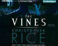 The Vines (6-Volume Set) （Unabridged）