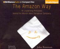The Amazon Way (4-Volume Set) : 14 Leadership Principles Behind the World's Most Disruptive Company （Unabridged）