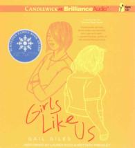 Girls Like Us (3-Volume Set) （Unabridged）