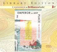 The Emperor of Any Place (8-Volume Set) : Library Edition （Unabridged）