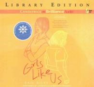 Girls Like Us (3-Volume Set) : Library Edition （Unabridged）