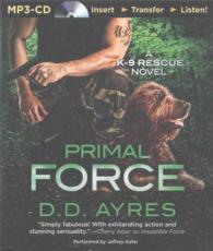 Primal Force (K-9 Rescue) （MP3 UNA）