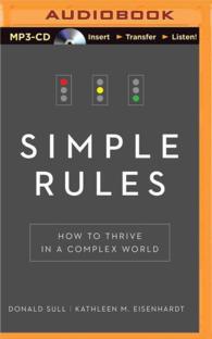 Simple Rules : How to Thrive in a Complex World （MP3 UNA）
