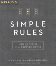 Simple Rules : How to Thrive in a Complex World （MP3 UNA）