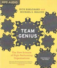 Team Genius : The New Science of High-Performing Organizations （MP3 UNA）