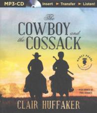 The Cowboy and the Cossack (Nancy Pearl's Book Lust Rediscoveries) （MP3 UNA）