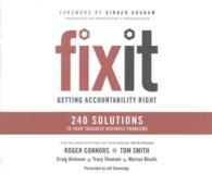 Fix It (9-Volume Set) : Getting Accountability Right, 240 Solutions to Your Toughest Business Problems, 1 Bonus Disc Included （Unabridged）