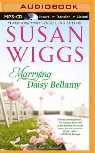 Marrying Daisy Bellamy (The Lakeshore Chronicles) （MP3 UNA）