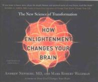 How Enlightenment Changes Your Brain (6-Volume Set) : The New Science of Transformation （Unabridged）