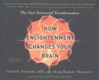 How Enlightenment Changes Your Brain (6-Volume Set) : The New Science of Transformation （Unabridged）