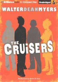 The Cruisers (2-Volume Set) (The Cruisers) （Unabridged）