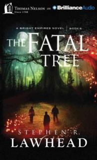 The Fatal Tree (9-Volume Set) (Bright Empires) （Unabridged）