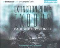Exodus (7-Volume Set) (Extinction Point) （Unabridged）
