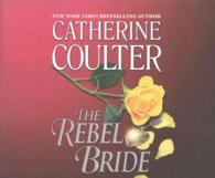 The Rebel Bride (9-Volume Set) : Library Edition (Regency) （Unabridged）