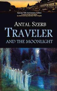 Traveler and the Moonlight