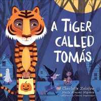 A Tiger Called Tomas